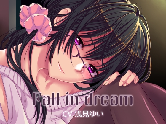Fall in dream [添音亭] | DLsite 同人 - R18