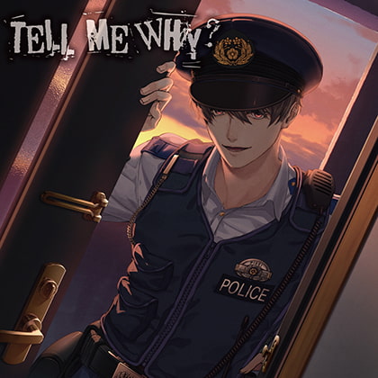TELL ME WHY?【特典音声付】 [カナリアレコード] | DLsite がるまに